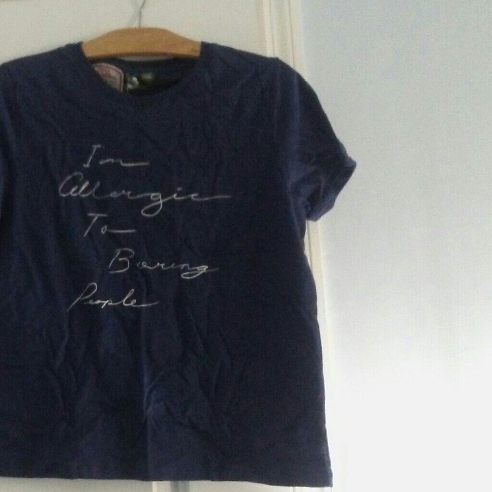 I'M ALLERGIC To Boring people!  Shirt NWT!